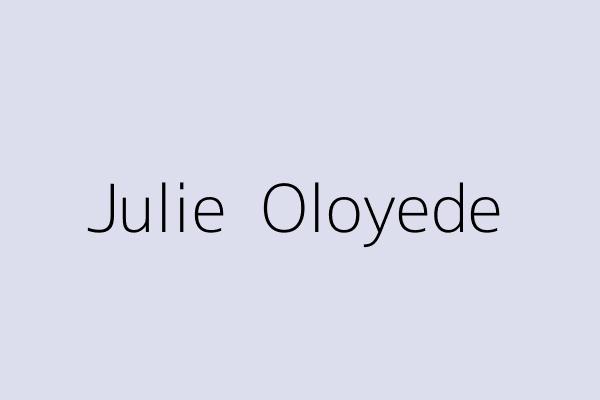 Julie  Oloyede